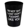 Black I'm Not Shy Shot Glass - 1.8 oz. at Spencer's