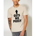 Gets No Pussy T Shirt - Danny Duncan at Spencer's