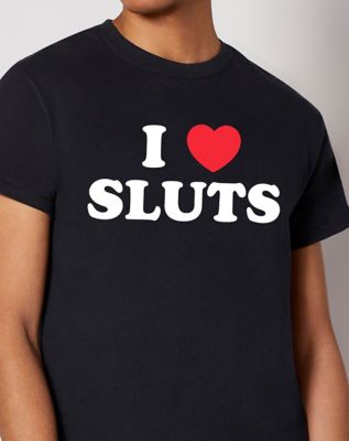 I Heart Sluts T Shirt - Danny Duncan