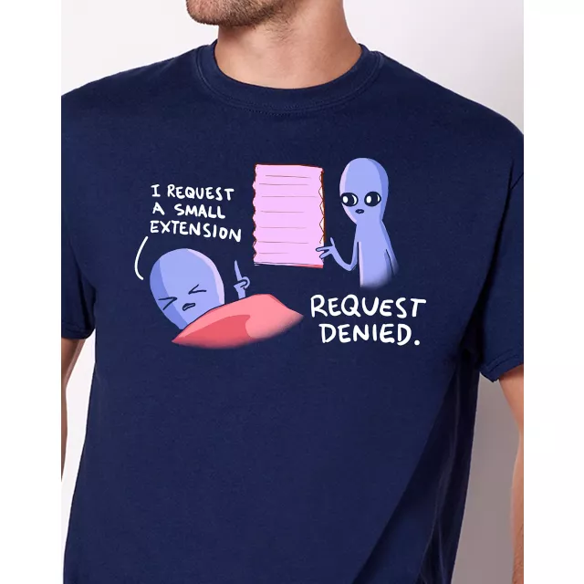 Request Denied T Shirt - Nathan W. Pyle at Spencer's