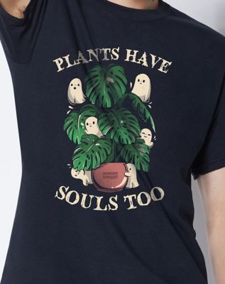 Plants Have Souls T Shirt - Murder Apparel