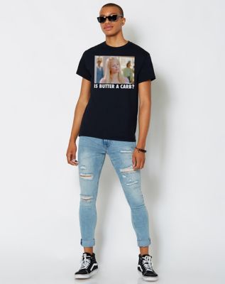 Is Butter a Carb Regina George T Shirt - Mean Girls