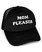 Mom Pleaser Snapback Hat - Danny Duncan