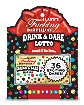 Drink and Dare Lotto Ticket Game
