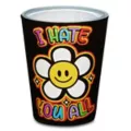 I Hate You All Shot Glass - 2 oz. at Spencer's
