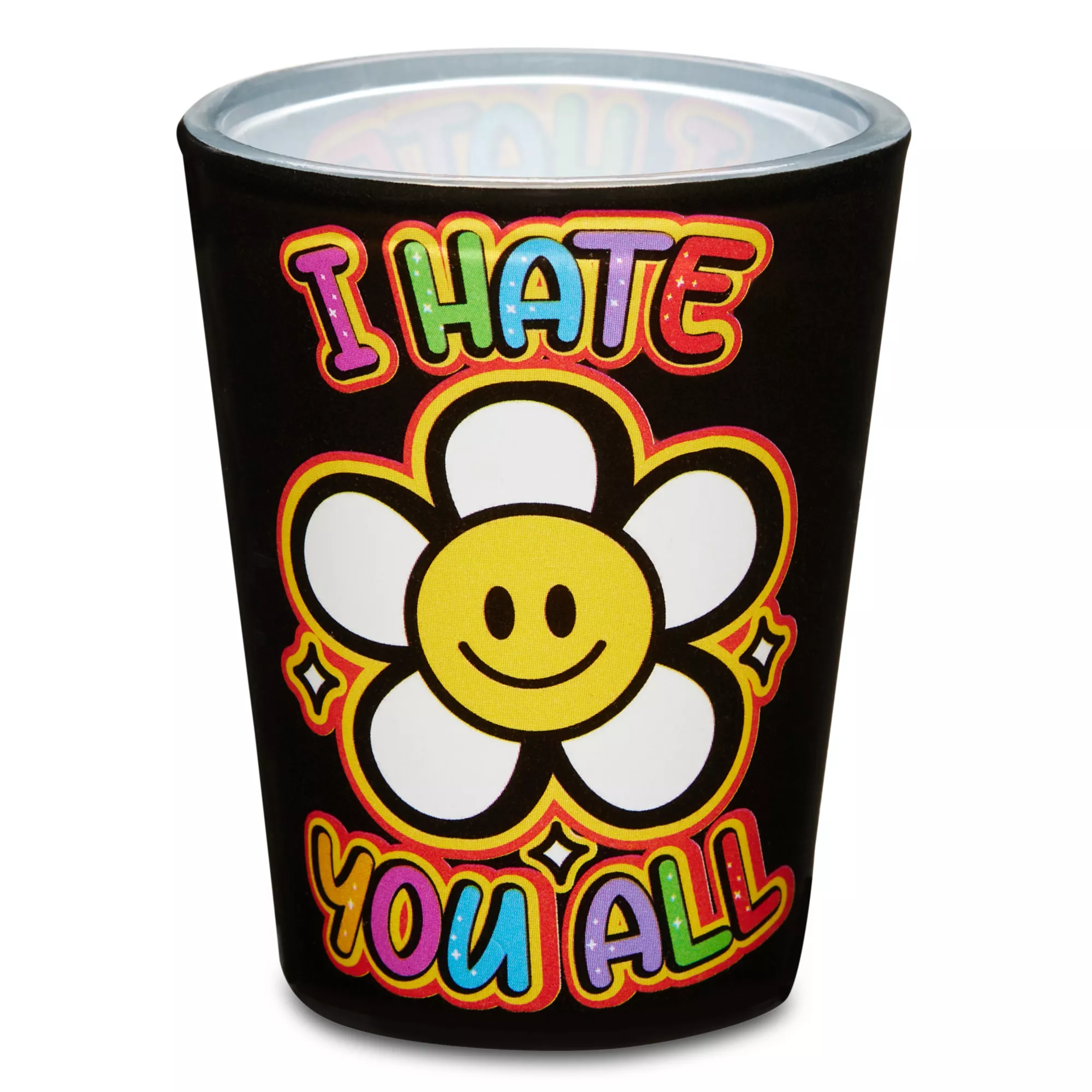 I Hate You All Shot Glass - 2 oz. at Spencer's