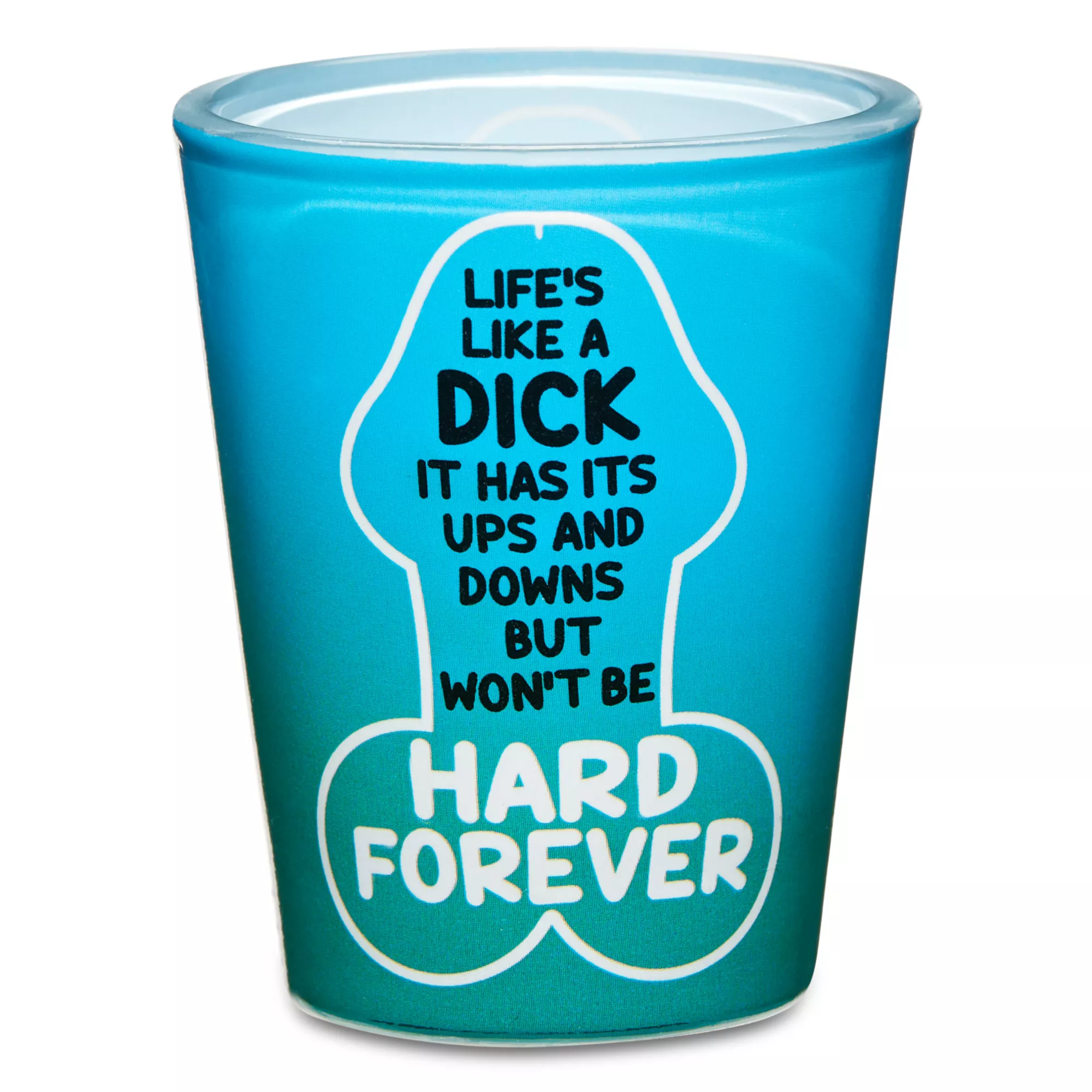 Life's a Dick Shot Glass - 2 oz. at Spencer's