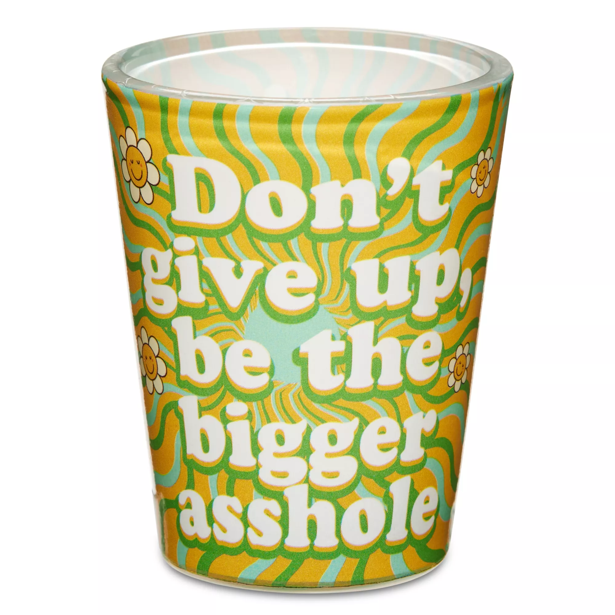 Don't Give Up Shot Glass - 2 oz. at Spencer's
