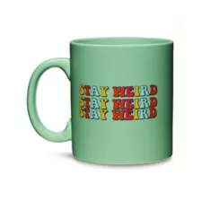 Stay Weird Coffee Mug - 20 oz. at Spencer's
