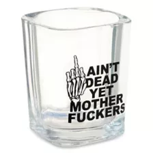 Ain't Dead Yet Square Shot Glass - 2 oz. at Spencer's