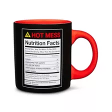 Hot Mess Nutrition Facts Coffee Mug - 20 oz. at Spencer's