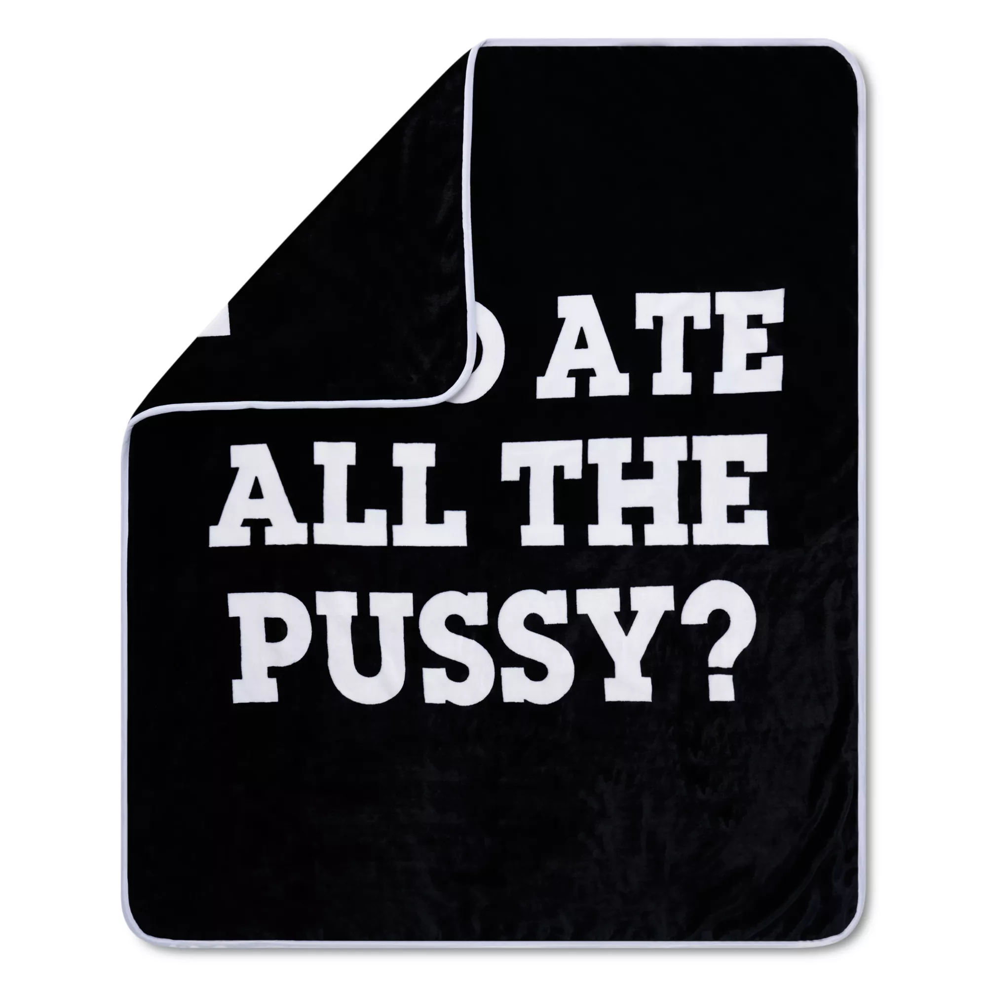 Who Ate All The Pussy Reversible Fleece Blanket - Danny Duncan at Spencer's