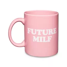 Future MILF Coffee Mug 20 oz. - Danny Duncan at Spencer's