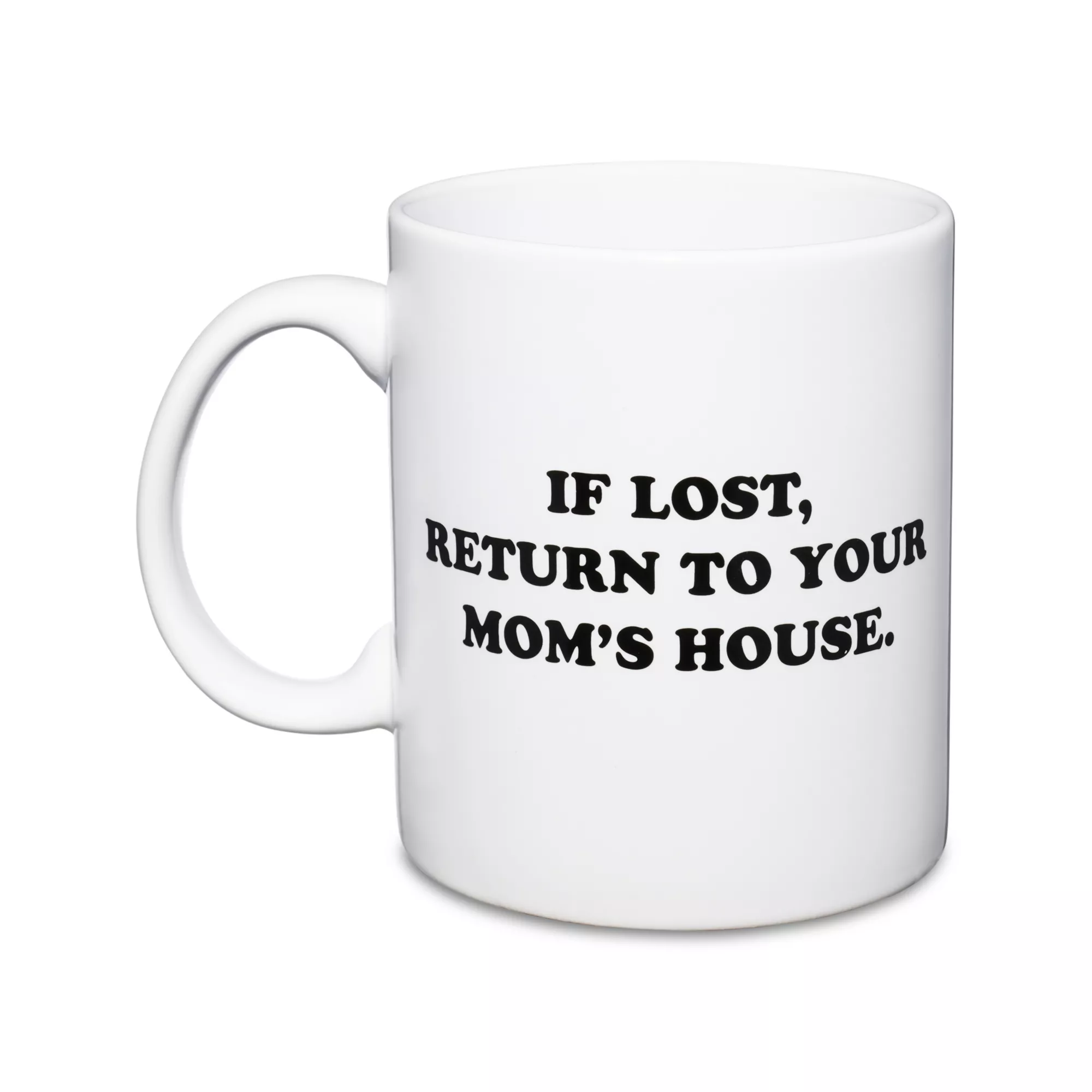 If Lost Return To Your Mom's House Coffee Mug 20 oz. - Danny Duncan