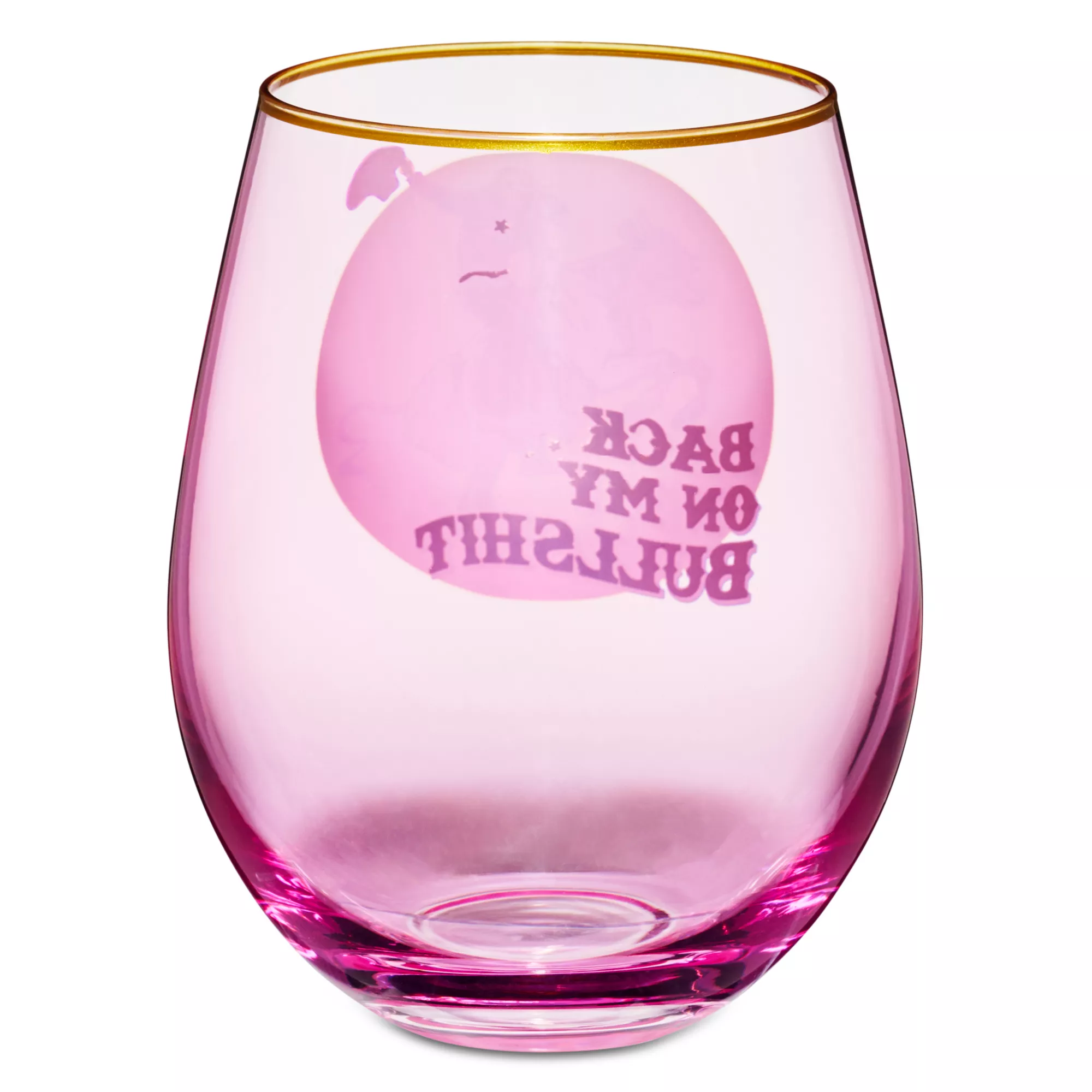 Pink Back on My Bullshit Stemless Wine Glass at Spencer's
