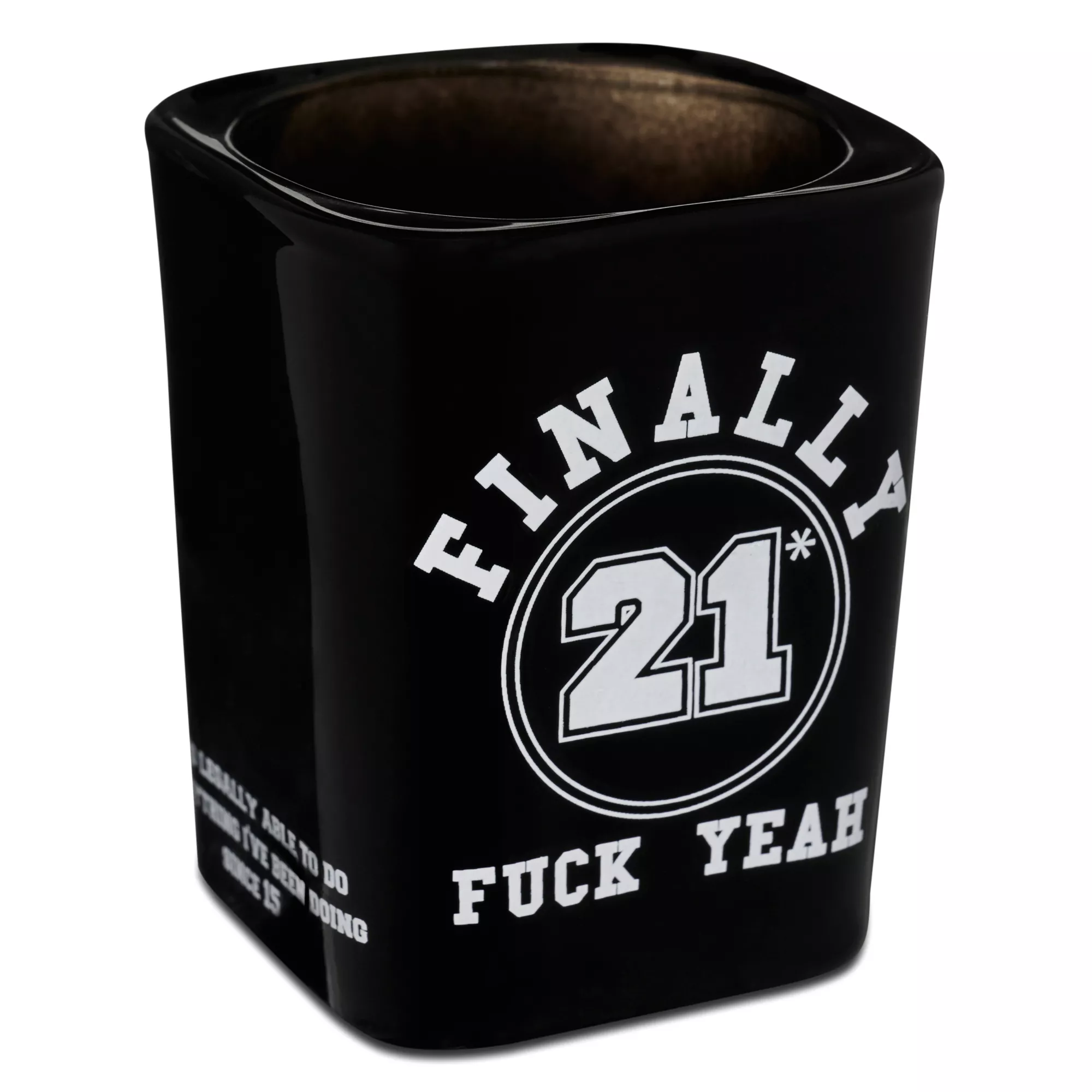 Finally 21 Shot Glass - 2 oz. at Spencer's