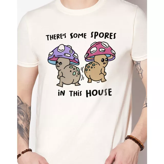 Spores In This House T Shirt at Spencer's
