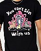 You Can't Sin With Us T Shirt