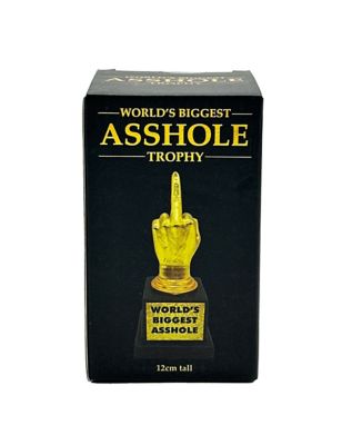 World's Biggest Asshole Trophy