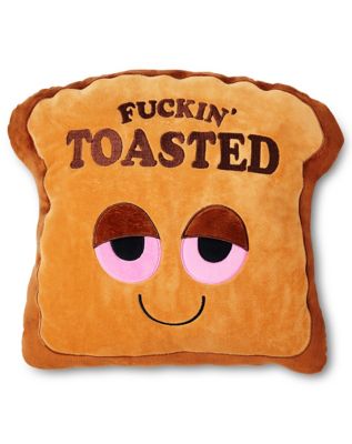 Fuckin' Toasted Shaped Pillow