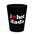I Heart Hot Dads Shot Glass - Danny Duncan at Spencer's