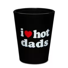 I Heart Hot Dads Shot Glass - Danny Duncan at Spencer's