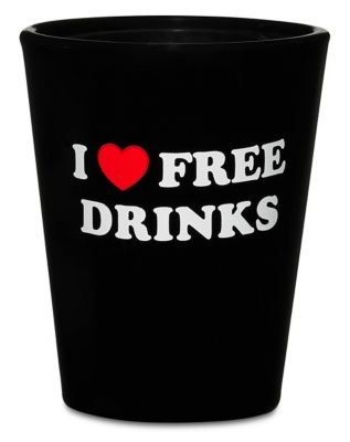I Love Free Drinks Shot Glass 2 oz. - Danny Duncan