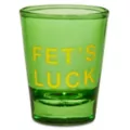 Fet's Luck Shot Glass 2 oz. - Danny Duncan at Spencer's