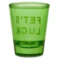 Fet's Luck Shot Glass 2 oz. - Danny Duncan at Spencer's