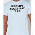 World's Sluttiest Dad T Shirt - Danny Duncan at Spencer's