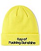 Ray of Fucking Sunshine Cuff Beanie Hat