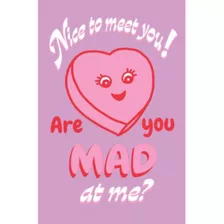 Are You Mad At Me Candy Heart Poster at Spencer's