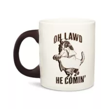 Oh Lawd He Coming Coffee Mug - 20 oz. at Spencer's