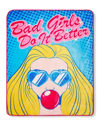 Bad Girls Do It Better Fleece Blanket