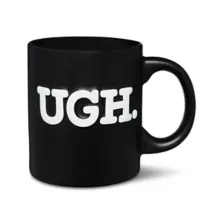 Ugh Coffee Mug - 20 oz. at Spencer's