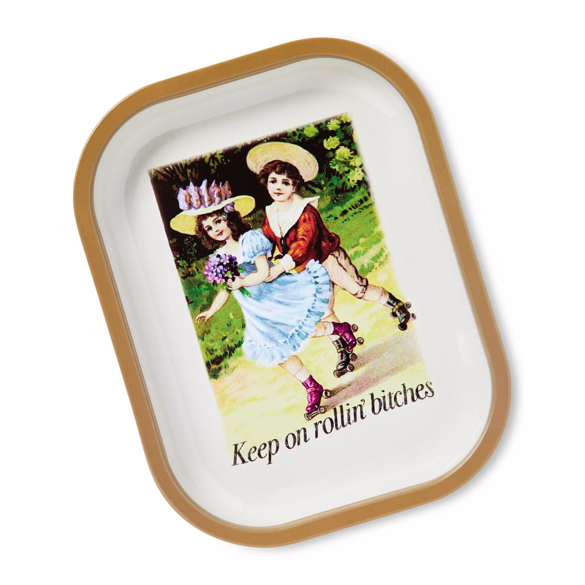 Keep on Rollin' Bitches Tray at Spencer's