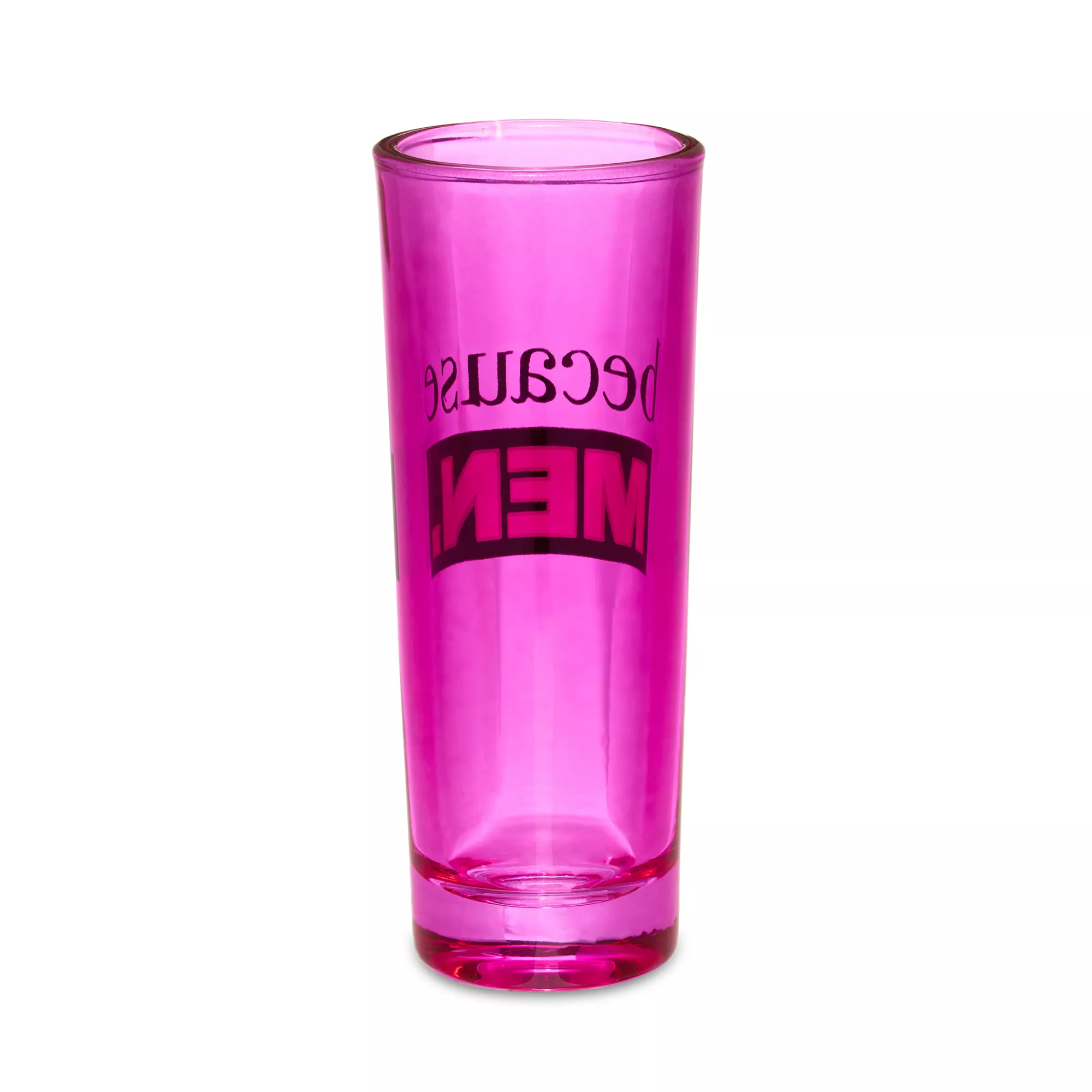 Because Men Shot Glass - 3 oz. at Spencer's