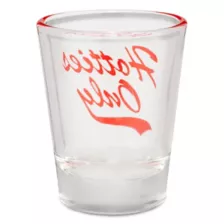 Hotties Only Shot Glass at Spencer's