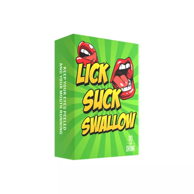 Lick Suck Swallow Game - Do or Drink