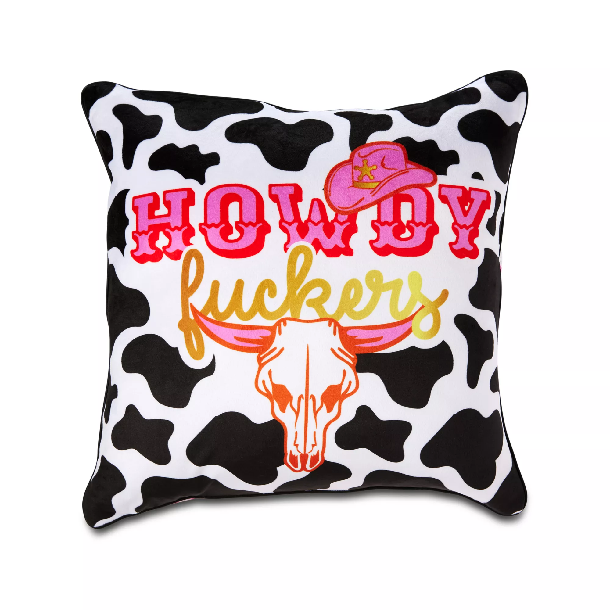 Howdy Fuckers Square Pillow at Spencer's