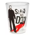 Michael Myers Slay All Day Shot Glass 1.5 oz. - Halloween at Spencer's