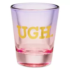 Ugh Shot Glass - 2 oz. at Spencer's