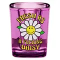 Fresh as a Fucking Daisy Shot Glass - 2 oz. at Spencer's