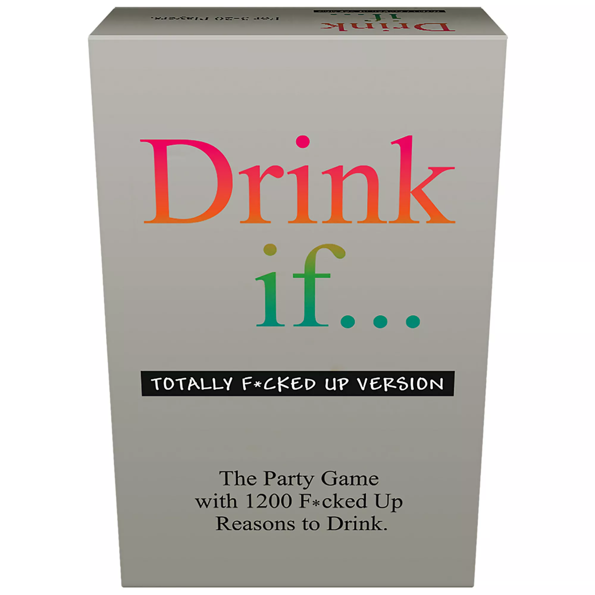 Drink If... Card Game: Totally F*cked Up Edition at Spencer's