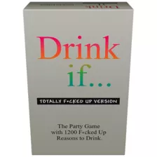 Drink If Party Game - Totally F*cked Up Edition at Spencer's