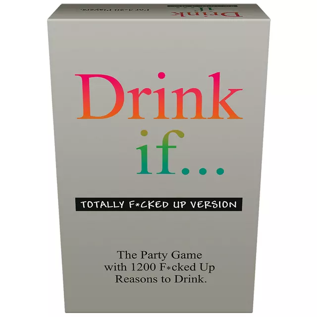 Drink If Party Game - Totally F*cked Up Edition at Spencer's