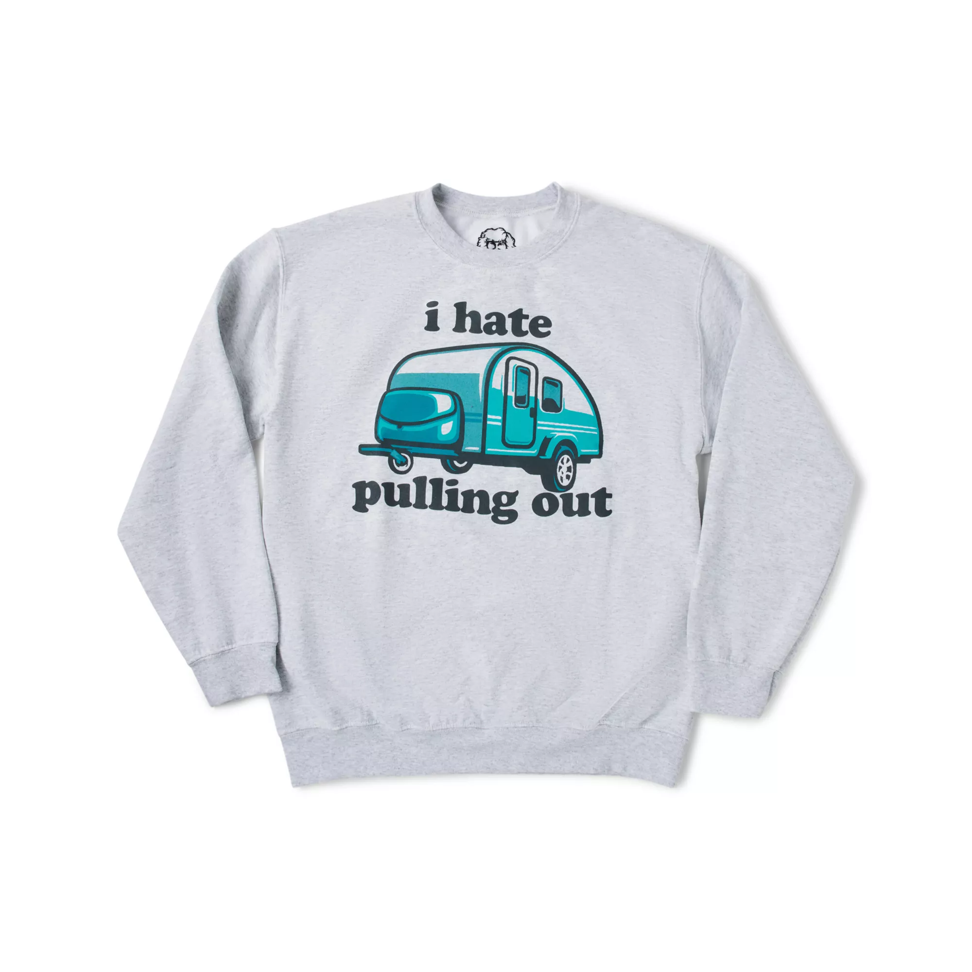 I Hate Pulling Out Sweatshirt - Danny Duncan