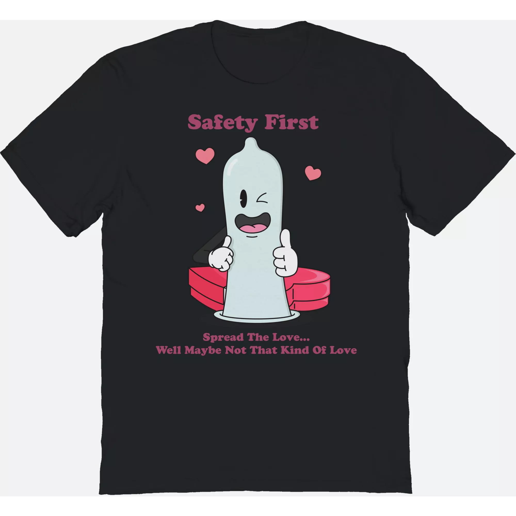 Safety First Condom T Shirt - 7 AM Creations