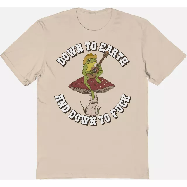 Down to Earth and Down to Fuck T Shirt - Spencer's
