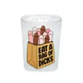 Eat a Bag of Dicks Shot Glass - 1.5 oz. at Spencer's